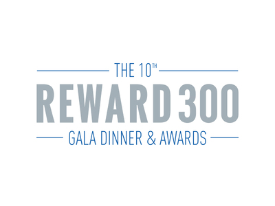 The 10th Anniversary Reward 300 Gala Dinner & Awards The 10th Anniversary Reward 300 Gala Dinner & Awards