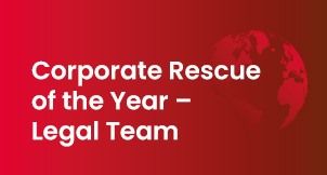 Corporate Rescue of the Year – Legal Team