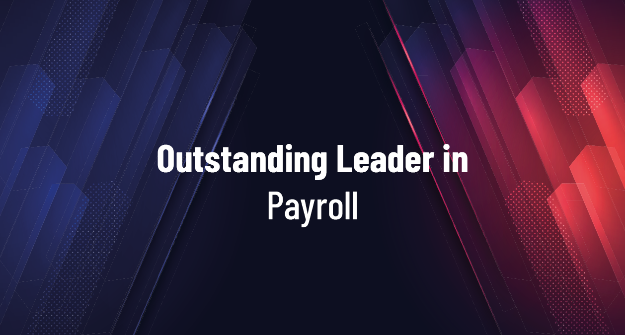 Outstanding Leader in Payroll