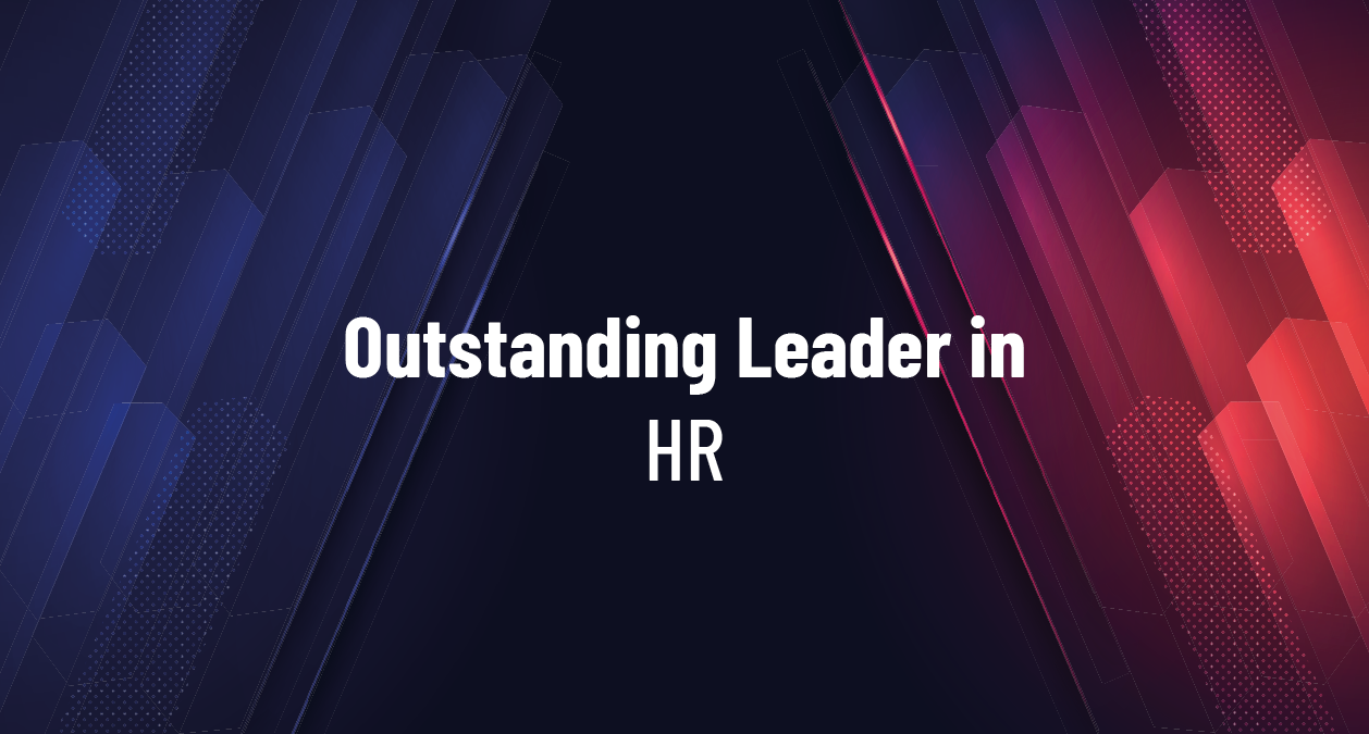 Outstanding Leader in HR