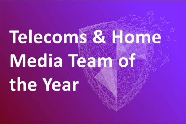 Telecoms & Home Media Team of the Year
