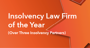 Insolvency Law Firm of the Year (Over Three Insolvency Partners) 
