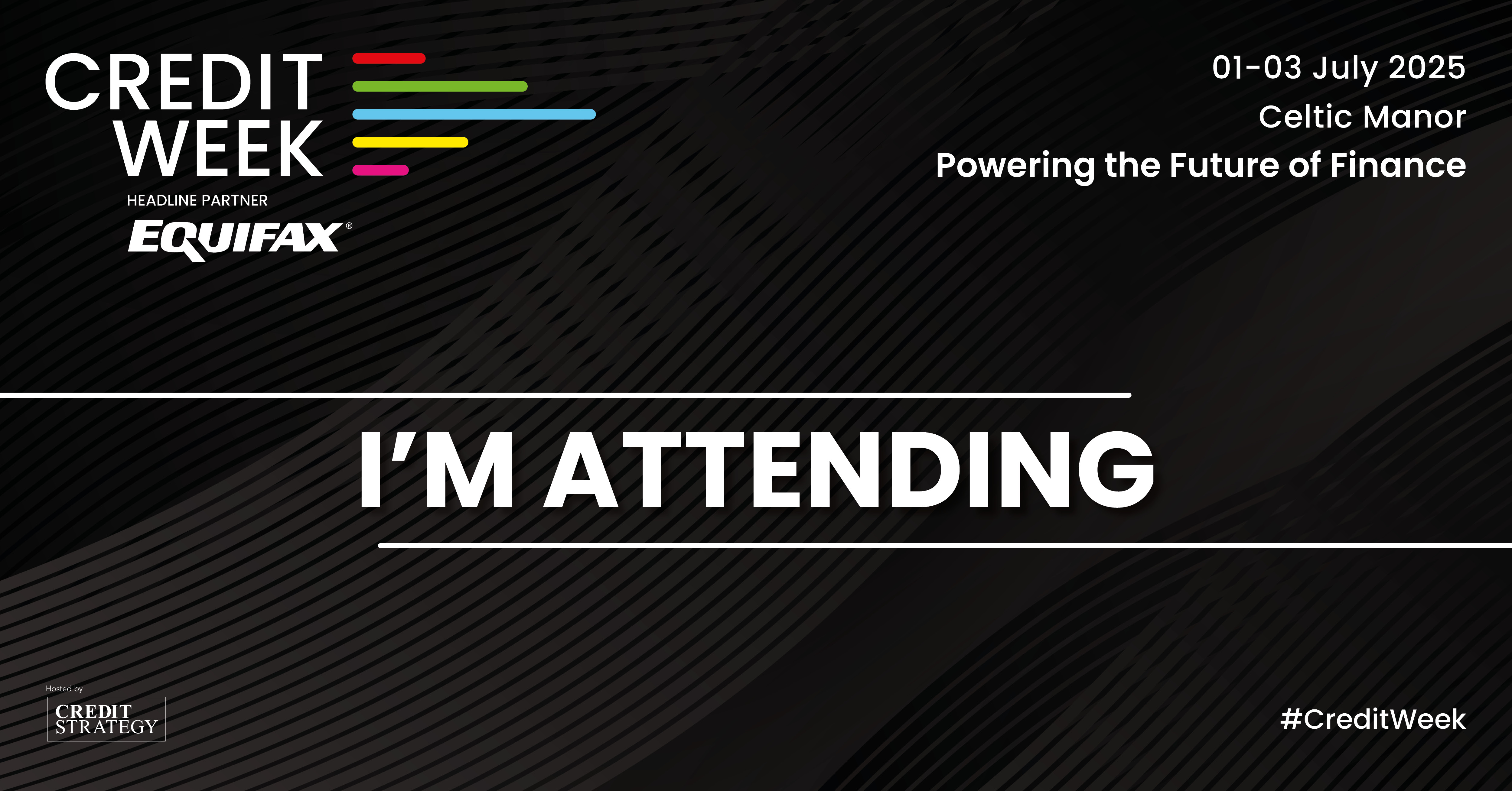 Im_attending_Credit_Week_2025.png