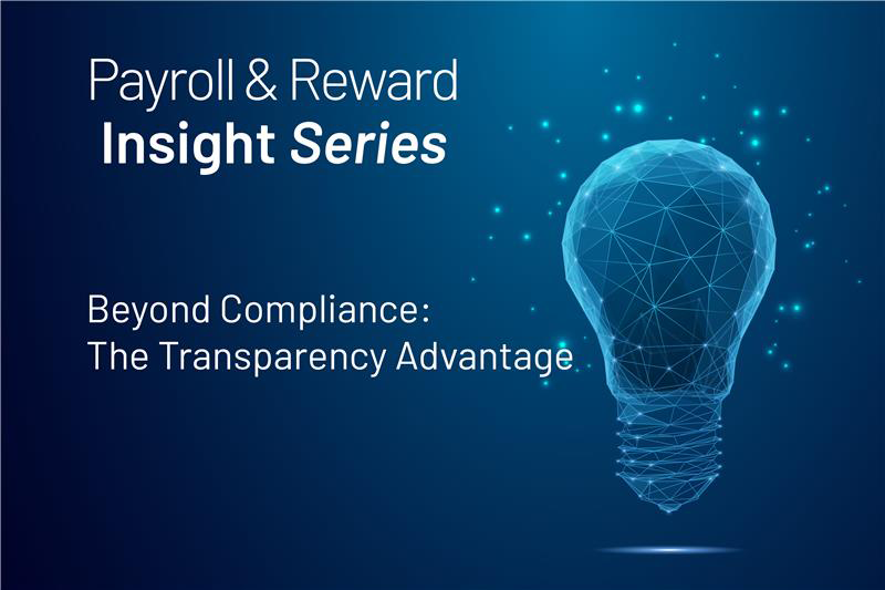 Beyond Compliance: The Transparency Advantage