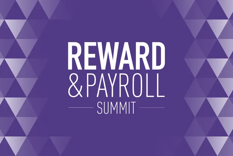 Reward &amp; Payroll Summit