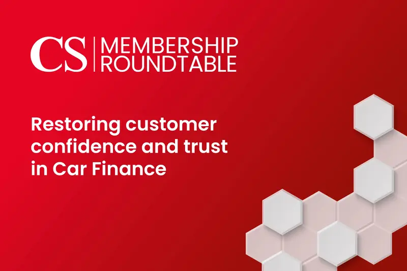 Premium Roundtable, Restoring customer confidence and trust in Car Finance