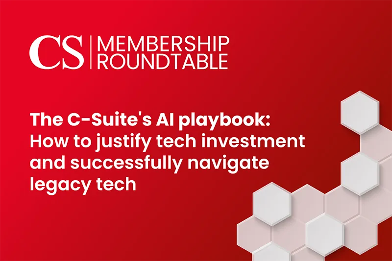 Premium Roundtable, The C-Suite's AI playbook: How to justify tech investment and successfully navigate legacy tech